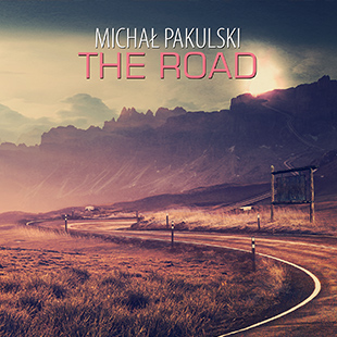 Michal Pakulski - The Road